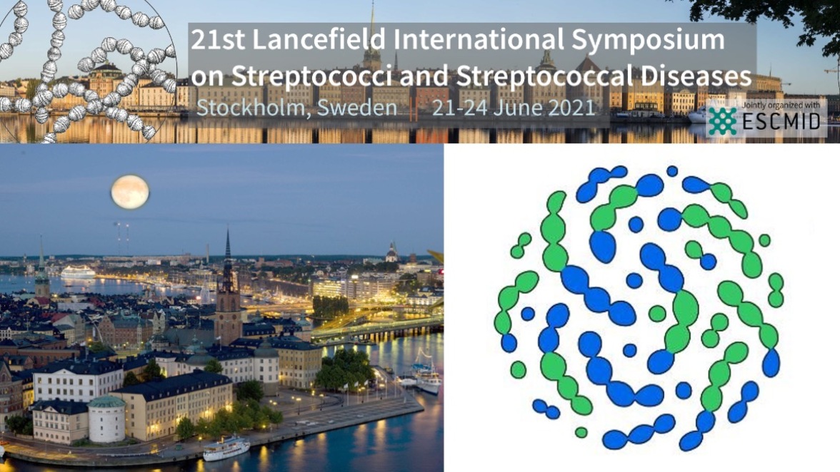The 21st Lancefield International Symposium for Streptococci and Streptococcal Diseases